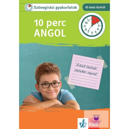 10 perc angol - Szövegírási gyakorlatok (10 éves kortól)