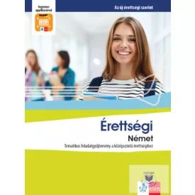   Érettségi Német - Tematikus feladatgyűjtemény a középszintű érettségihez