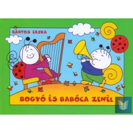 Bogyó és Babóca zenél