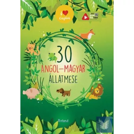 30 Angol - Magyar állatmese