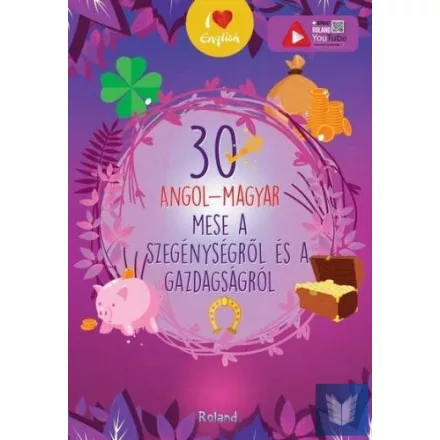 30 Angol - Magyar mese a szegénységről és a gazdagságról