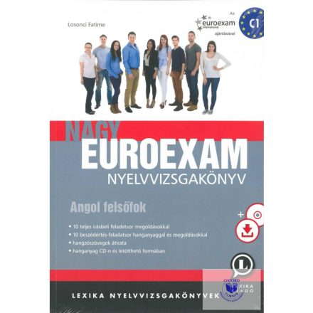 Nagy Euroexam nyelvvizsgakönyv Angol felsőfok
