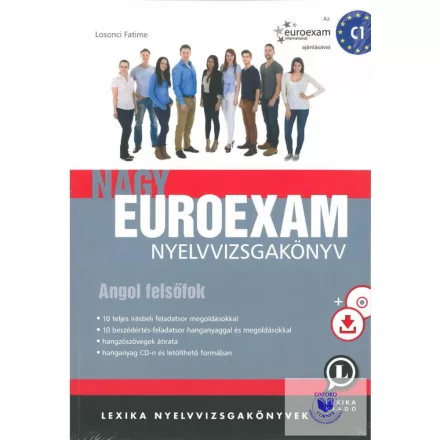 Nagy Euroexam nyelvvizsgakönyv Angol felsőfok