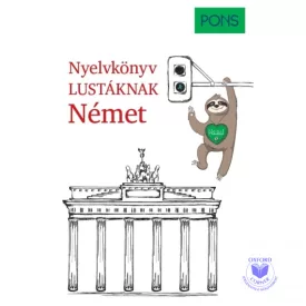PONS Nyelvkönyv lustáknak Német