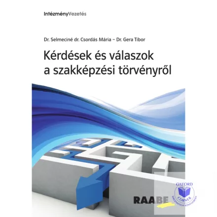 Kérdések és válaszok a szakképzési törvényről