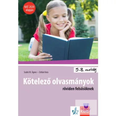 Kötelező olvasmányok röviden felsősöknek  NAT 2020 alapján