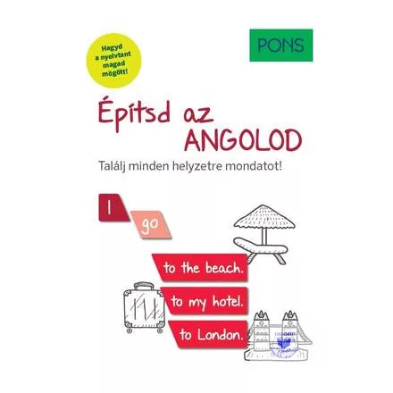 PONS Építsd az ANGOLOD - Találj minden helyzetre mondatot!