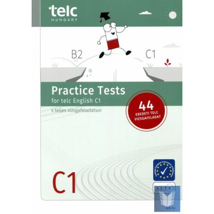 Practice Tests For Telc English C1 (4 Teljes Vizsgafeladatsor)
