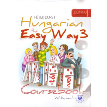 Hungarian The Easy Way 3 (Coursebook With CD Exercise Book)