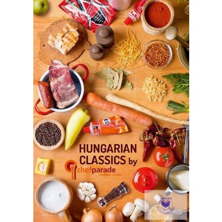Hungarian Classics by Chefparade