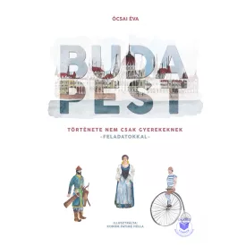 Budapest története nem csak gyereknek