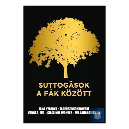 Suttogások  a fák között