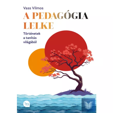 A pedagógia lelke