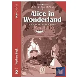 Alice in Wonderland Llevel 2) Teacher's Book