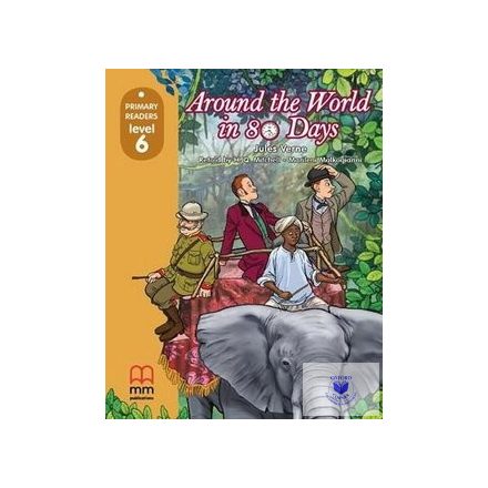 Primary Readers Level 6: Around The World in Eighty Days Student's Book with CD-
