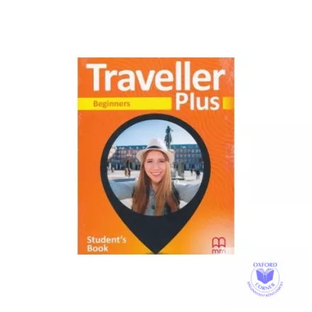 Traveller Plus Beginner Student’s Book
