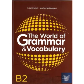 The World of Grammar & Vocabulary B2