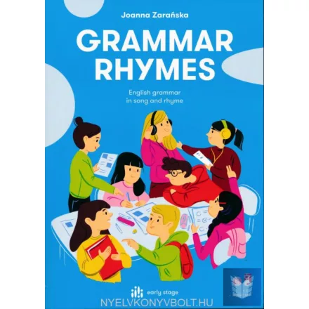 Grammar rhymes: English grammar in song and rhyme with CD and Music App