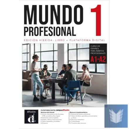 Mundo profesional 1 (A1-A2). Ed. híbrida para estudiantes
