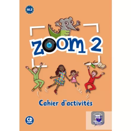 Zoom 2   Cahier d'activités et CD