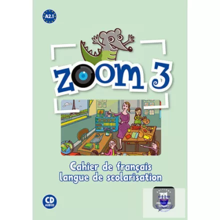 Zoom 3 A2.1 Cuaderno de actividades FLS et CD