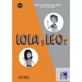 Lola y Leo 2 Libro del profesor