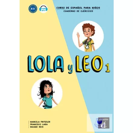Lola y Leo 1 - Cuaderno de ejercicios