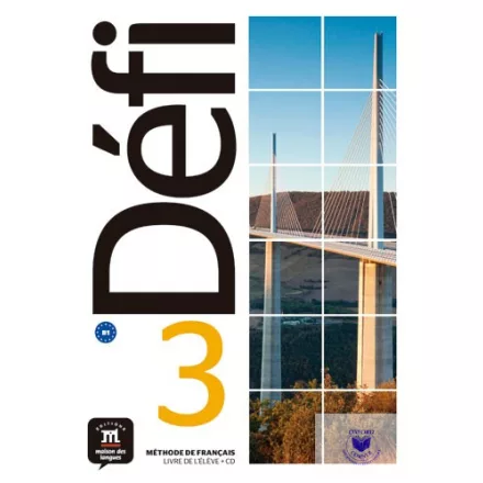Défi 3  Livre de l’éleve et CD audio