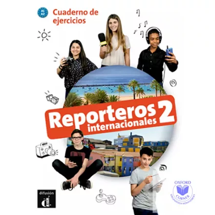 Reporteros internacionales 2 – Cuaderno de ejercicios