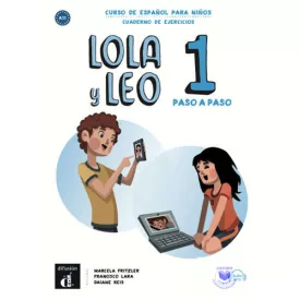 Lola y Leo paso a paso 1 - Munkafüzet