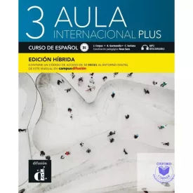 Aula internacional Plus 3 Libro del alumno Edición híbrida