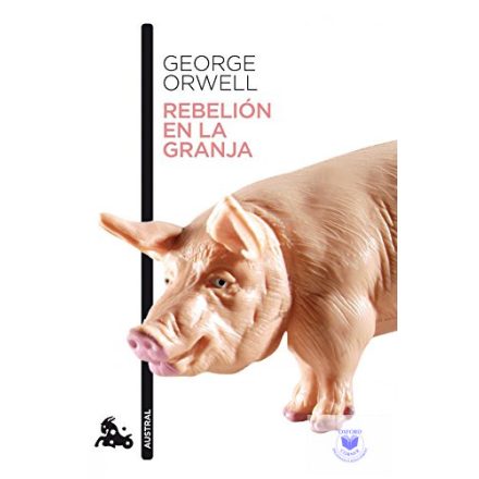 George Orwell: Rebelion En La Granja