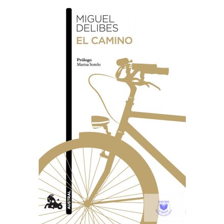 Miguel Delibes: El Camino