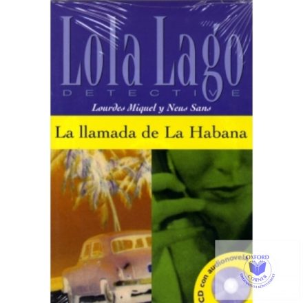 La llamada de La Habana. Serie Lola Lago+CD