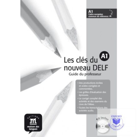 Les cles du nouveau DELF A1. Tanári kézikönyv és Audio CD