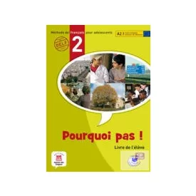 Pourquoi pas? 2 Livre de l'éléve