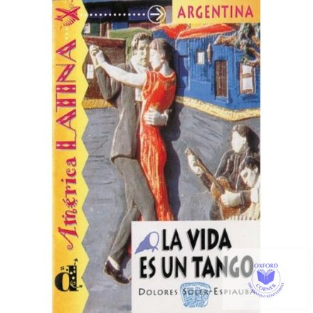 La vida es un tango La Serie América Latina