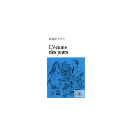 L"ÉCUME DES JOURS (EASY READERS D)
