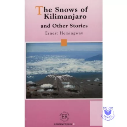 The Snows of Kilimanjaro and Other Stories