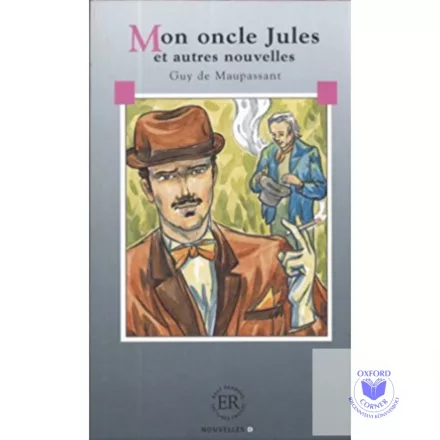 Mon oncle Jules et autres nouvelles