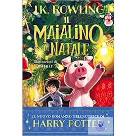 Il Maialino Di Natale - Rowling