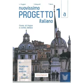 Nuovissimo Progetto italiano 1A Quaderno Degli Esercizi