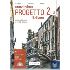 NUOVISSIMO PROGETTO ITALIANO 2A QUADERNO DEGLI ESERCIZI