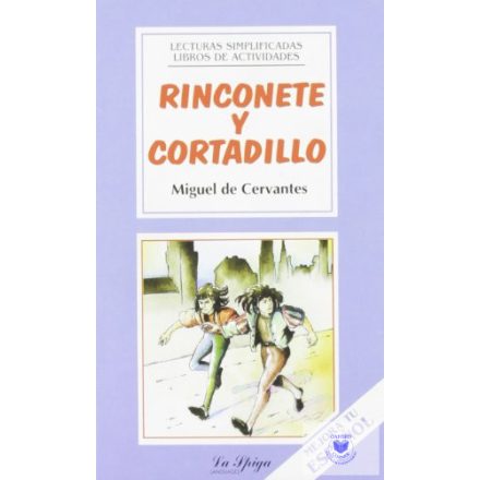 Rinconete Y Cortadillo /Lecturas Simplificadas/ A2-B1