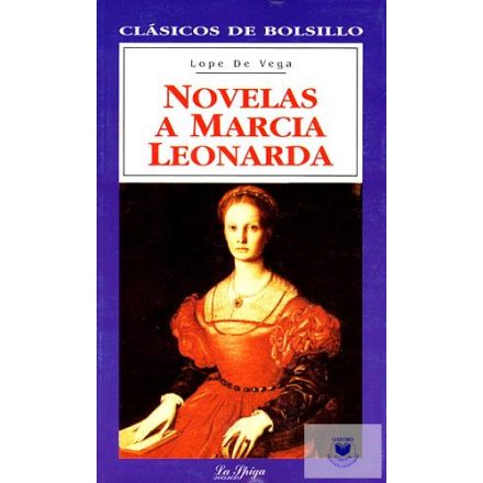 Novelas A Marcia Leonarda /Clásicos De Bolsillo/ C1-C2