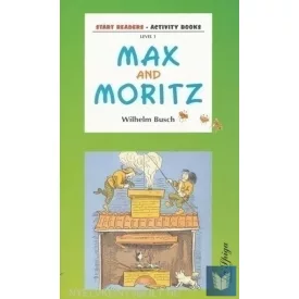   Max and Moritz with Audio CD - La Spiga Start Readers Level A1