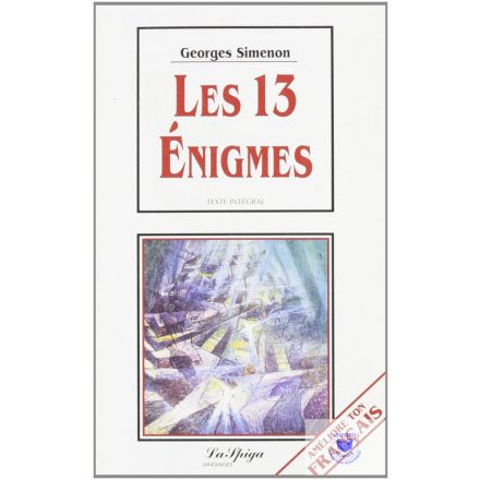 Les 13 Énigmes  C1-C2 Améliore Ton Francais