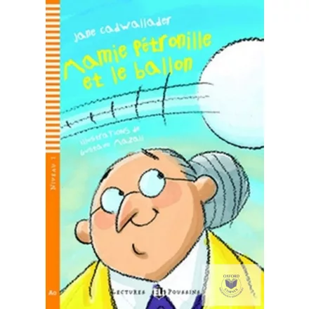 Mamie Pétronille Ballon /Level 1. 100 Szó