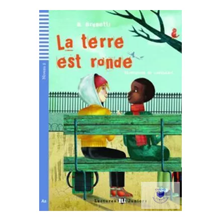 La Terre Est Ronde Level 2. 800 Szó