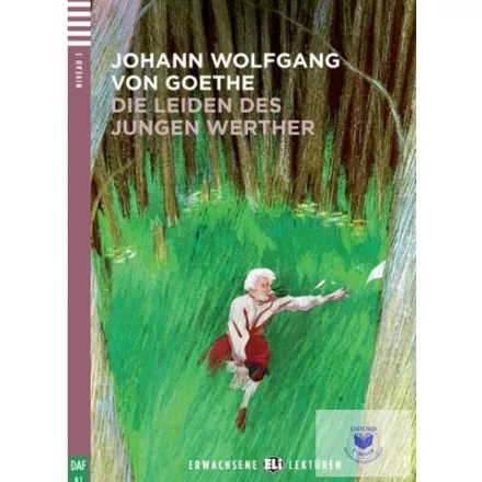 Die Leiden Des Jungen Werthers CD (Felnőtt 3 - 1000 Szó)